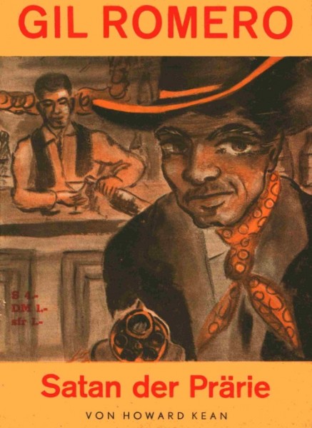 Gil Romero (Fitz, Österreich) Nr. 1 Satan der Prärie