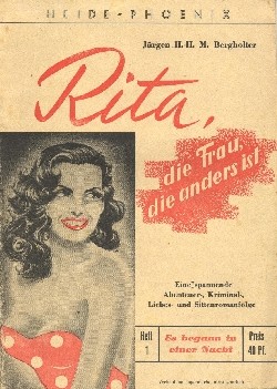 Rita, die Frau die anders ist (Heide-Phoenix) Nr. 1 Es begann in einer Nacht
