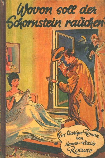 Roewer, Hanns-Claus Leihbuch Wovon soll der Schornstein rauchen (Dörner)