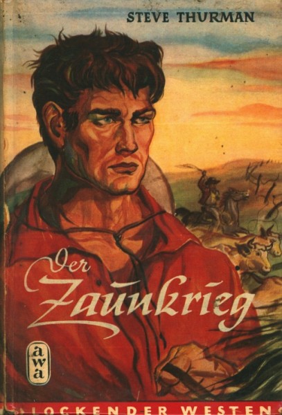 Lockender Westen Leihbuch Zaunkrieg (Awa) Thurman, Steve