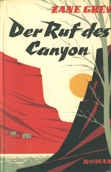 Grey, Zane Leihbuch Ruf des Canyon (Awa)