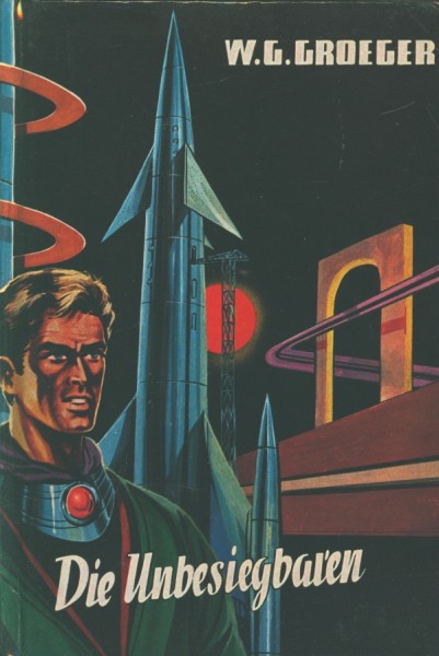 Gröger, William G. Leihbuch Unbesiegbaren (Bewin)