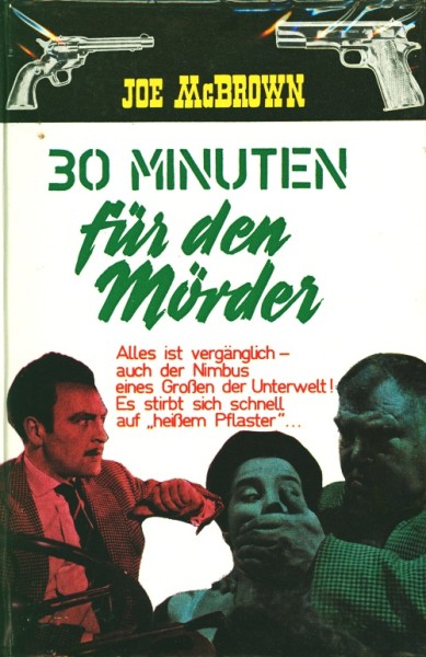McBrown, Joe Leihbuch 30 Minuten für den Mörder (Feldmann)