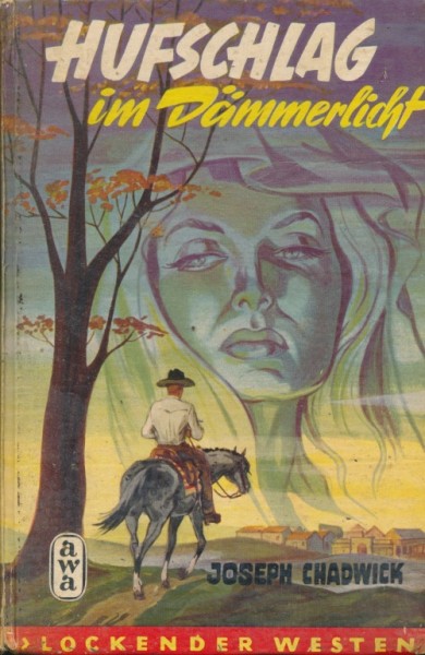 Lockender Westen Leihbuch Hufschlag im Dämmerlicht (Awa) Chadwick, Joseph
