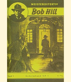 Bob Hill (Romanheftreprints) ab Nr. 1