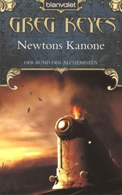 Goldmann Fantasy (Goldmann / Blanvalet, Tb.) 24er Serie Bund der Alchemisten (Keyes, Greg) Nr. 1-4