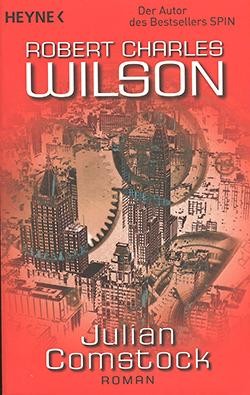 Wilson, R.C.: Julian Comstock