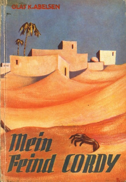 Olaf K. Abelsen Leihbuch Mein Feind Cordy (Drewes)