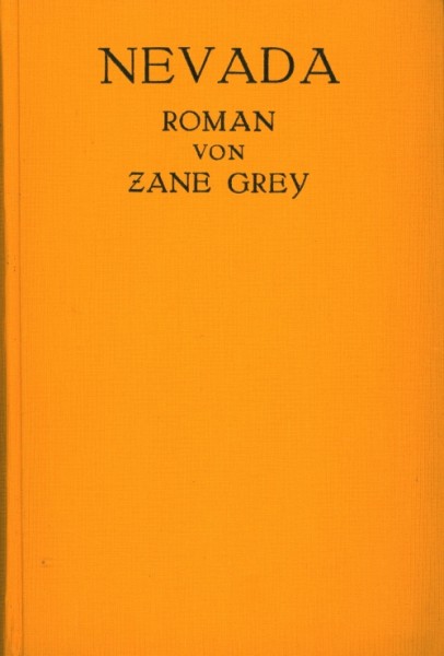 Grey, Zane Leihbuch VK Nevada (Knaur, Vorkrieg)