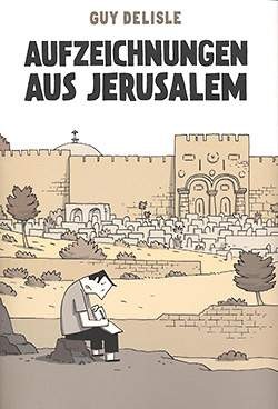 Aufzeichnungen aus Jerusalem (Reprodukt, Br.)