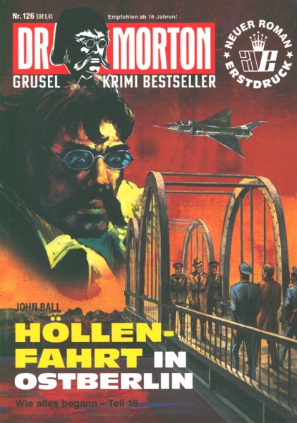 Dr. Morton (neue Romane) Nr. 126