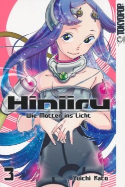 Hiniiru - Wie Motten ins Licht 3