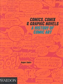 Comics, Comix and Graphic Novels