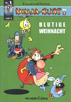 Ninja-Kurt-Mon (Hirntot-Comix, Kb.) Nr. 1