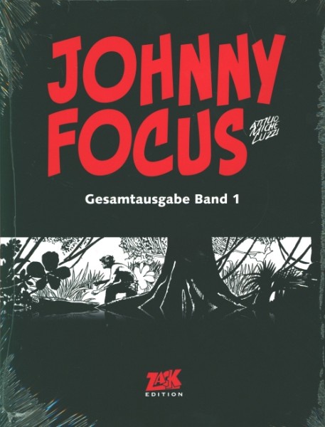 Johnny Focus Gesamtausgabe (Zack Edition, B.) Nr. 1-3