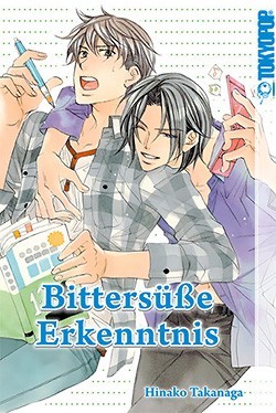 Bittersüße Erkenntnis (Tokyopop, Tb.)