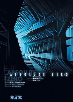 Absolute Zero (Splitter, B.) Nr. 1-3 kpl. (neu)