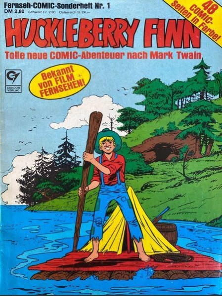 Huckleberry Finn (Condor, Gb.) Nr. 1