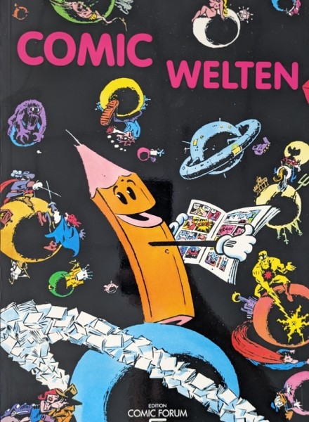 Comic Welten (Ed. Comic Forum, Br.) Das Album