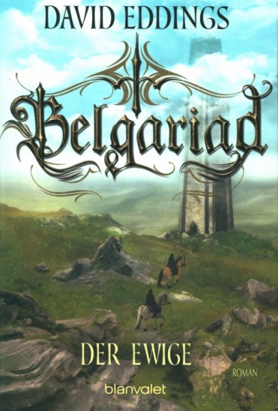 Eddings, D.: Belgariad 5 - Der Ewige