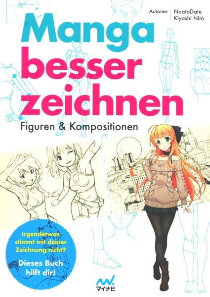 Manga besser zeichnen -
Figuren & Kompositionen