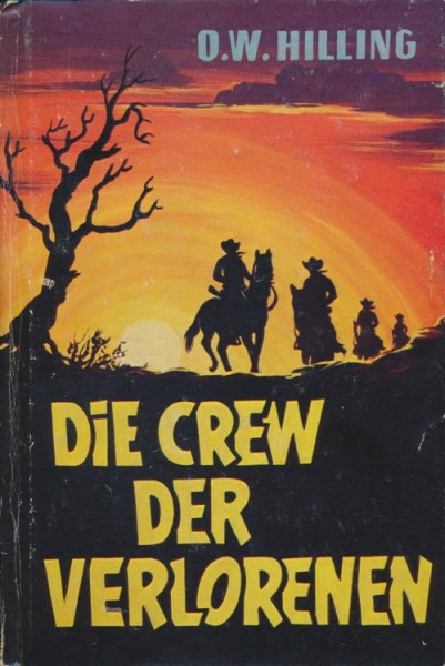 Hilling, O.W. Leihbuch Crew der Verlorenen (Bewin)