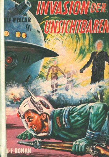Peccar, Alf Leihbuch Invasion der Unsichtbaren (Borgsmüller)