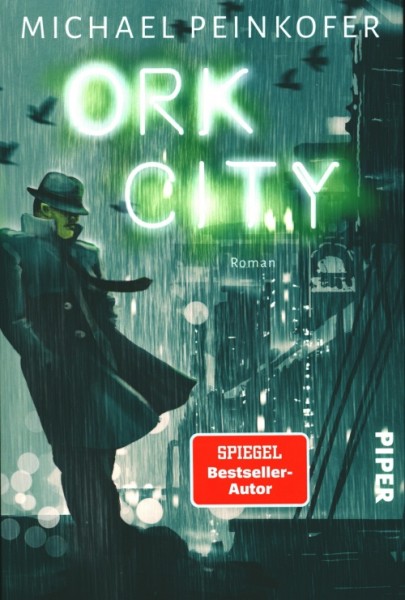 Peinkofer, M.: Ork City