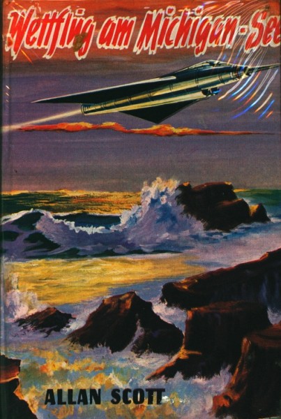Scott, Allan Leihbuch Wettflug am Michigan-See (Bewin)