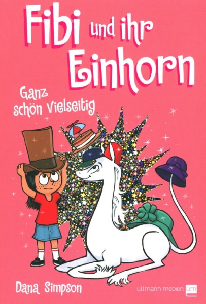 Fibi und ihr Einhorn 07: Ganz schön vielseitig