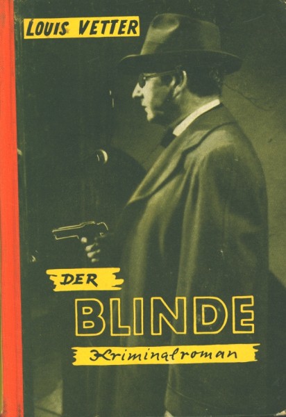 Vetter, Louis Leihbuch Blinde (Dörner)