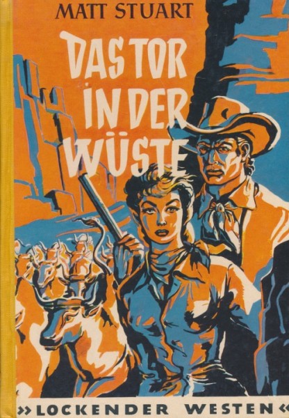 Lockender Westen Leihbuch Tor in der Wüste (Awa) Stuart, Matt