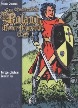 Roland - Ritter Ungestüm (Crosscult, B.) Nr. 1-8