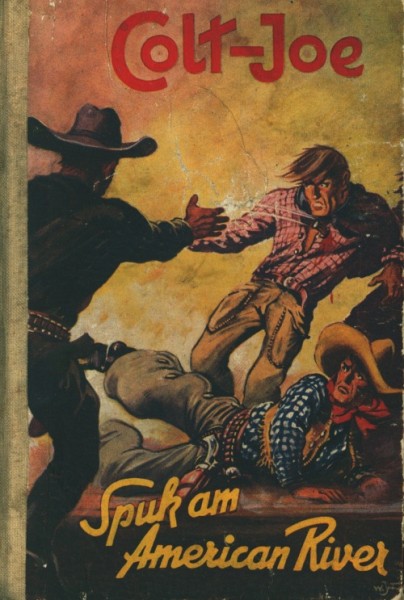 Colt-Joe Leihbuch Spuk am American River (Liebel)