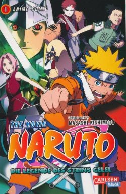 Naruto the Movie 2: Die Legende des Steins von Gelel (Carlsen, Tb.) Nr. 1+2 kpl. (Z1)