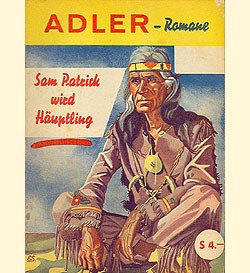 Adler-Romane (Mauerhardt, Österreich) Sam Patrick wird Häuptling Nr. 1