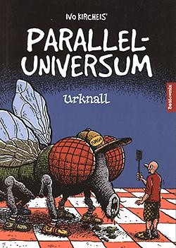 Paralleluniversum (beatcomix,Br.) Nr. 1-3
