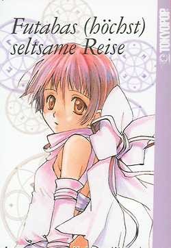 Futabas (höchst) seltsame Reise (Tokyopop, Tb) 1-6 (neu)