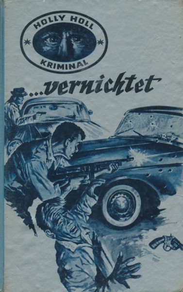 Holly Holl Leihbuch ...vernichtet (Bethke)
