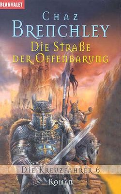 Brenchley, C.: Die Kreuzfahrer 6