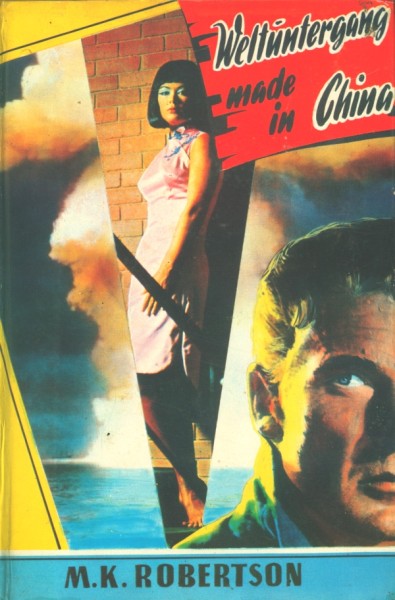 Frank Stuart Leihbuch Weltuntergang made in China (Balowa)