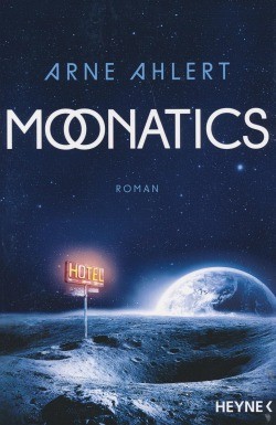 Ahlert, A.: Moonatics