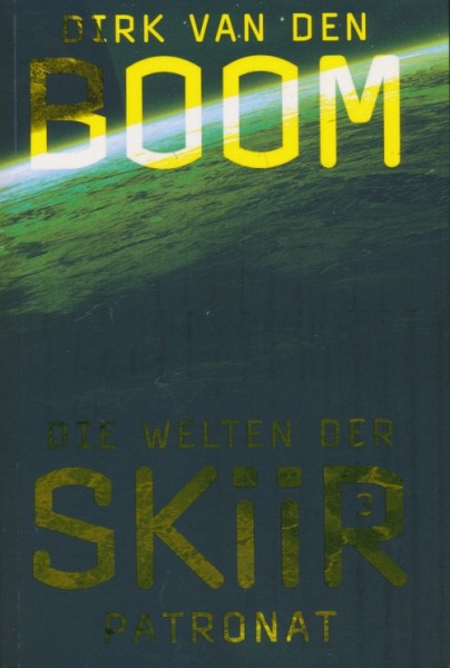 van den Boom, D.: Die Welten der Skiir 3 - Patronat