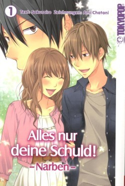 Alles nur deine Schuld! (Tokyopop, Tb.) Narben Nr. 1,2