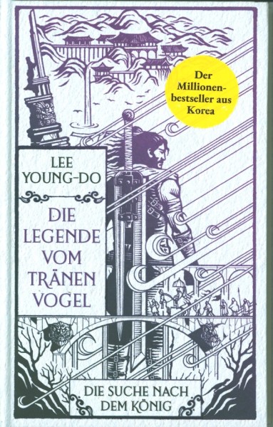 Young-Do, L.: Die Legende vom Tränenvogel 4 - Die Suche nach dem König