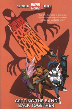 Superior Foes of Spider-Man Vol.1 Getting the Band back together SC