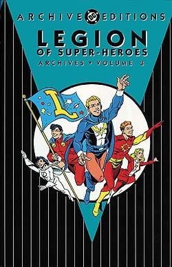 US: Legion of Super-Heroes Archives Vol.03
