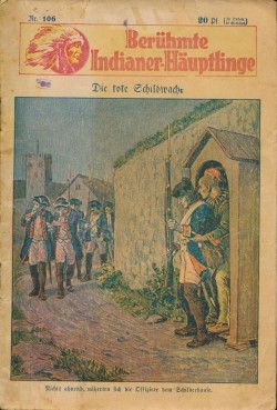 Berühmte Indianer-Häuptlinge (Neues Verlagshaus, VK) 1931-1933 Nr. 101-140 Vorkrieg