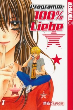 Programm: 100 Prozent Liebe (Tokyopop, Tb.) Nr. 1,2