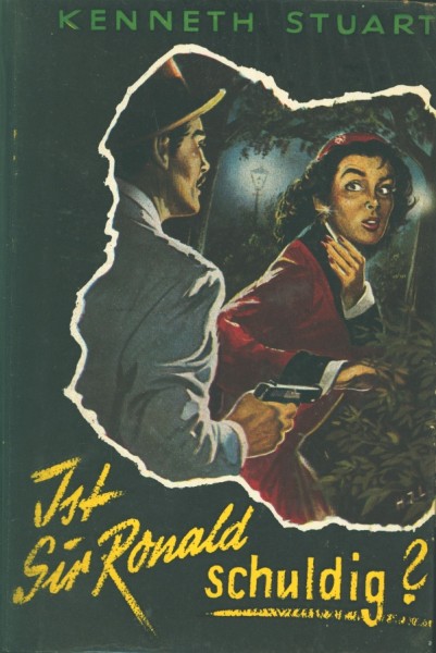 Stuart, Kenneth Leihbuch Ist Sir Ronald schuldig (Bewin)